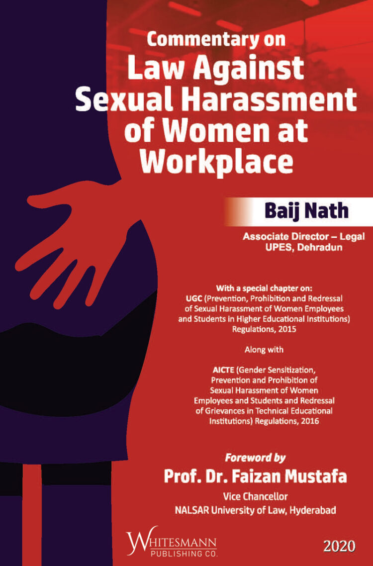 Commentary On Law Against Sexual Harassment Of Women At Workplace