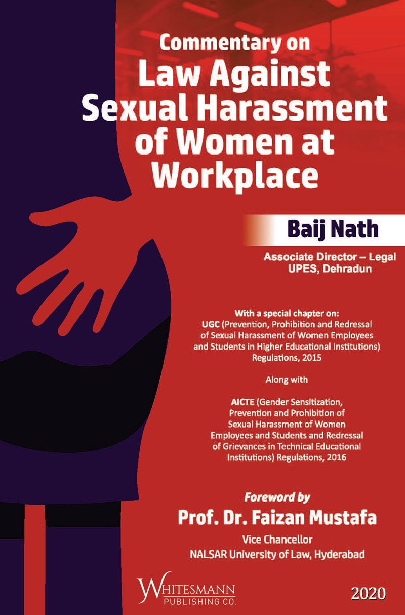 Commentary On Law Against Sexual Harassment Of Women At Workplace Whitesmann