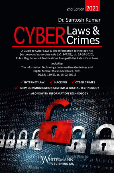 CYBER Laws & CYBER Crimes – 2nd Edition 2021 – Hardbound