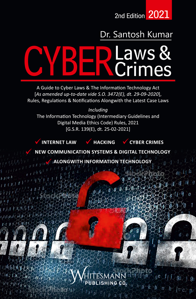 CYBER Laws & CYBER Crimes – 2nd Edition 2021 – Hardbound