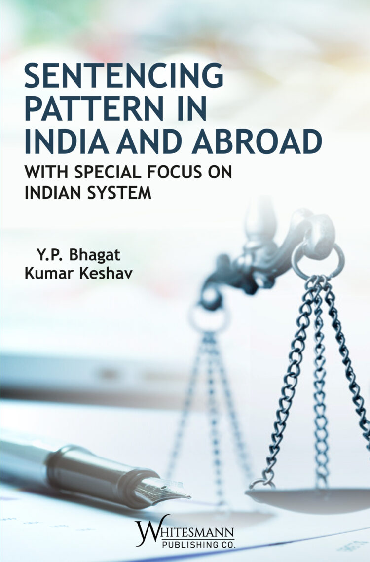 Sentencing-Pattern-in-India-and-Abroad