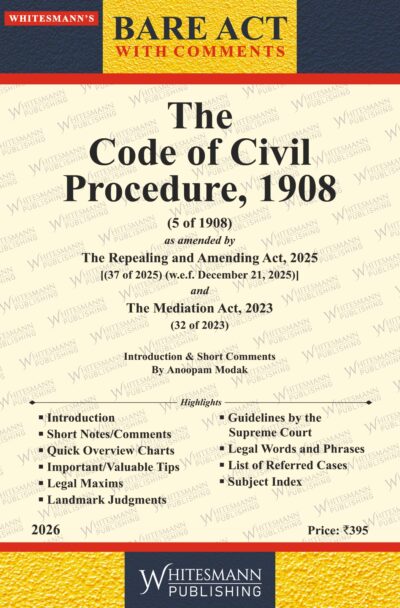 THE CODE OF CIVIL PROCEDURE , 1908 BARE ACTS ENGLISH LATEST EDITION 2026