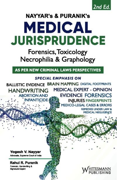 Medical Jurisprudence Forensics, Toxicology, Necrophilia & Graphology, 2nd Edition 2026-by Nayyar's  and Puranik's