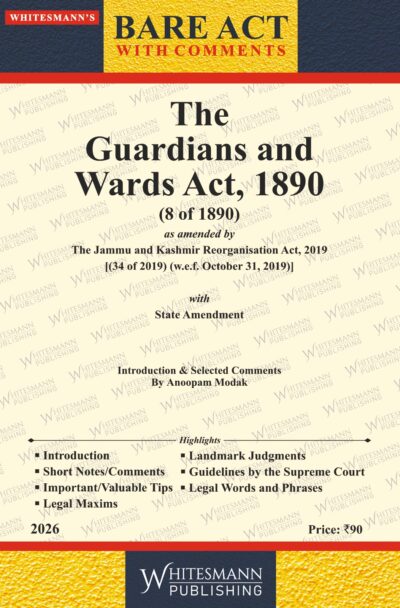 The Guardians And Wards Act,1890 Bare Act English Edition 2026
